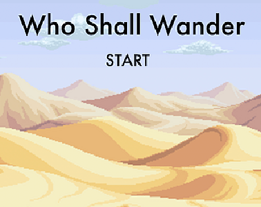 Who Shall Wander